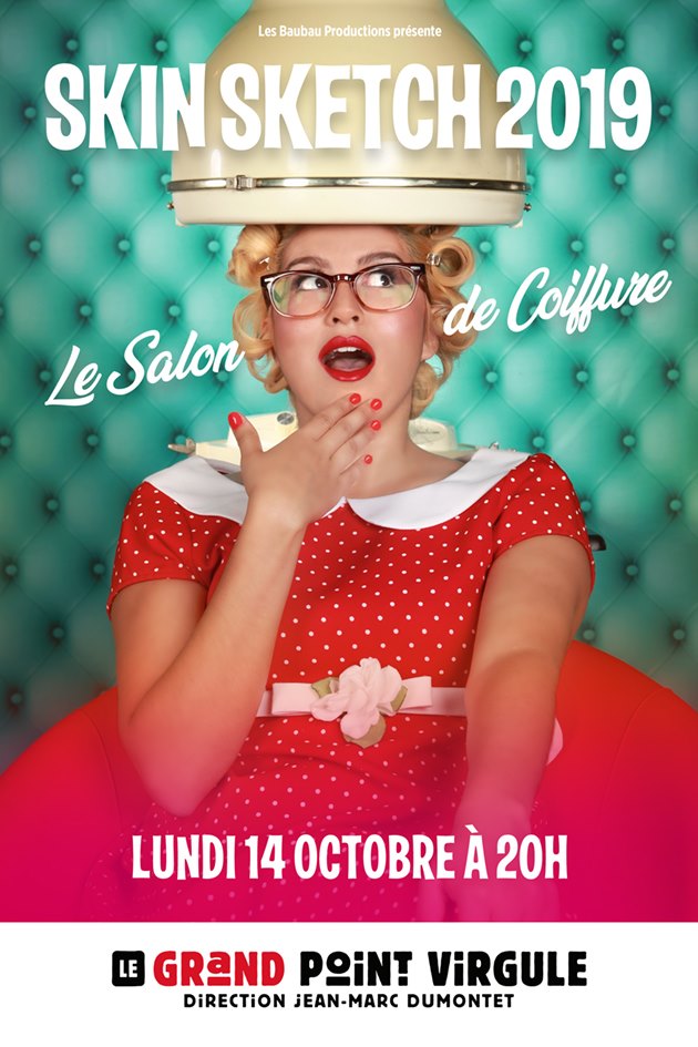 Spetacle "Le salon de coiffure" Octobre 2019 au Grand point virgule